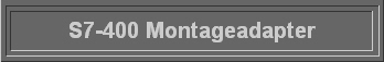 S7-400 Montageadapter